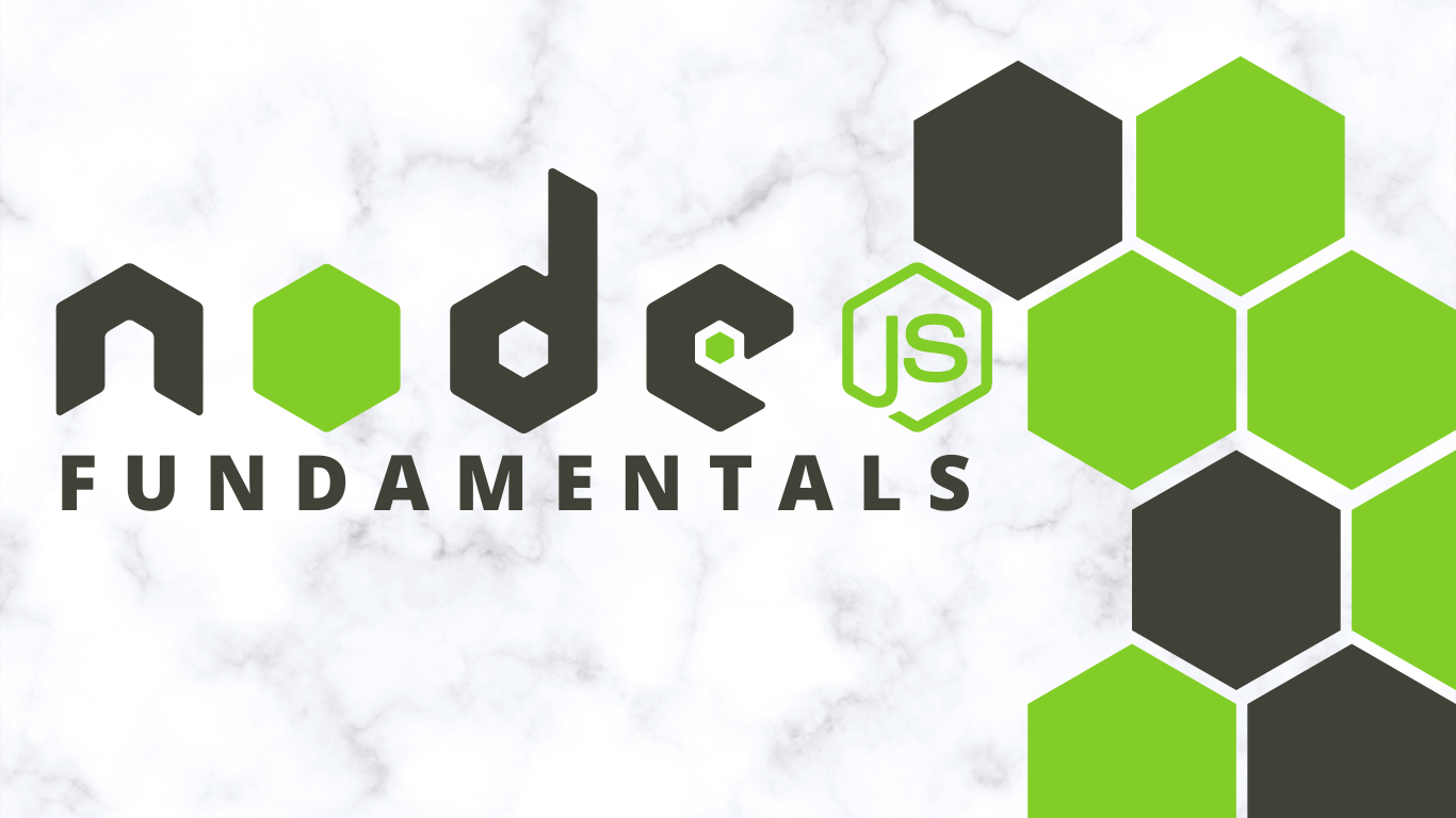 NodeJS Fundamentals NodeJSFundamentals